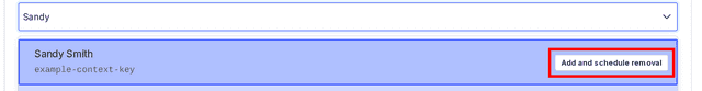 The targeting field with the "Add and schedule removal" option called out.