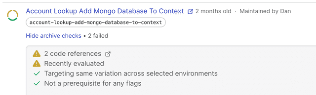 A flag in the Stale Flags list, after clicking "Show archive checks."