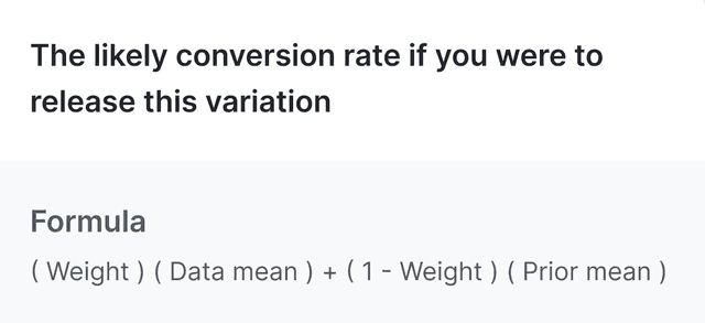 The formula for the conversion rate of a variation in an experiment's results table.